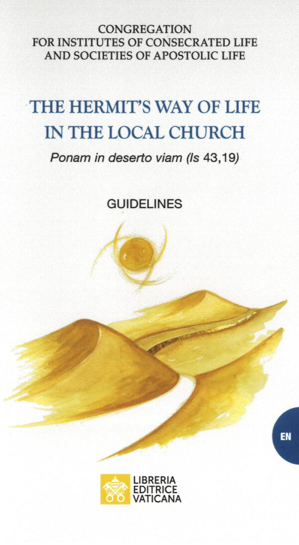 Libro heremit's way of life in the local church. «Ponam in deserto viam (is
