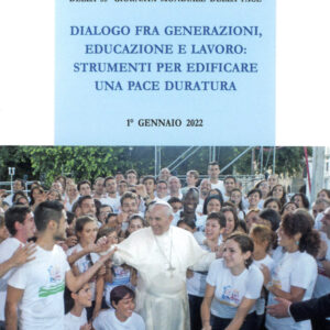 Libro Messaggio per la celebrazione della 55ª Giornata mondiale della pace. Dialogo fra generazioni