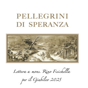 Libro Pellegrini di speranza. Lettera a Mons. Rino Fisichella per il Giubileo 2025 di Francesco (Jorge Mario Bergoglio) - ean 9788826607153 - Libreria Editrice Vaticana