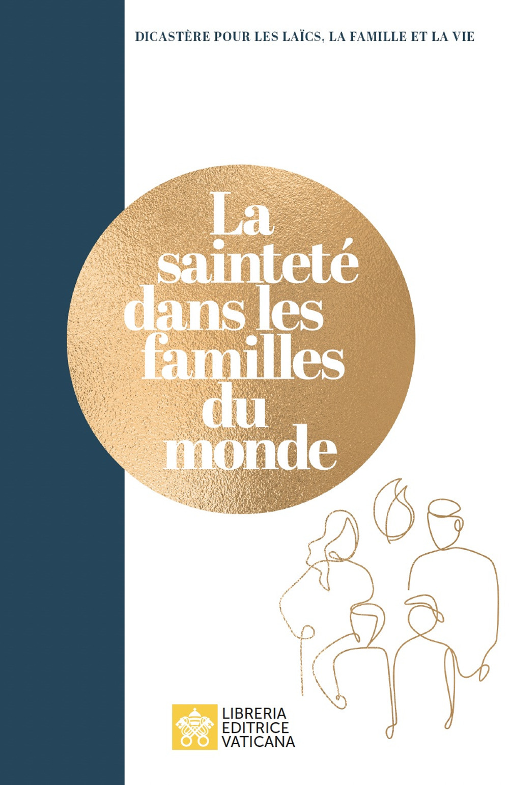 Libro sainteté dalns les familles du monde di - ean 9788826607535 - Libreria Editrice Vaticana