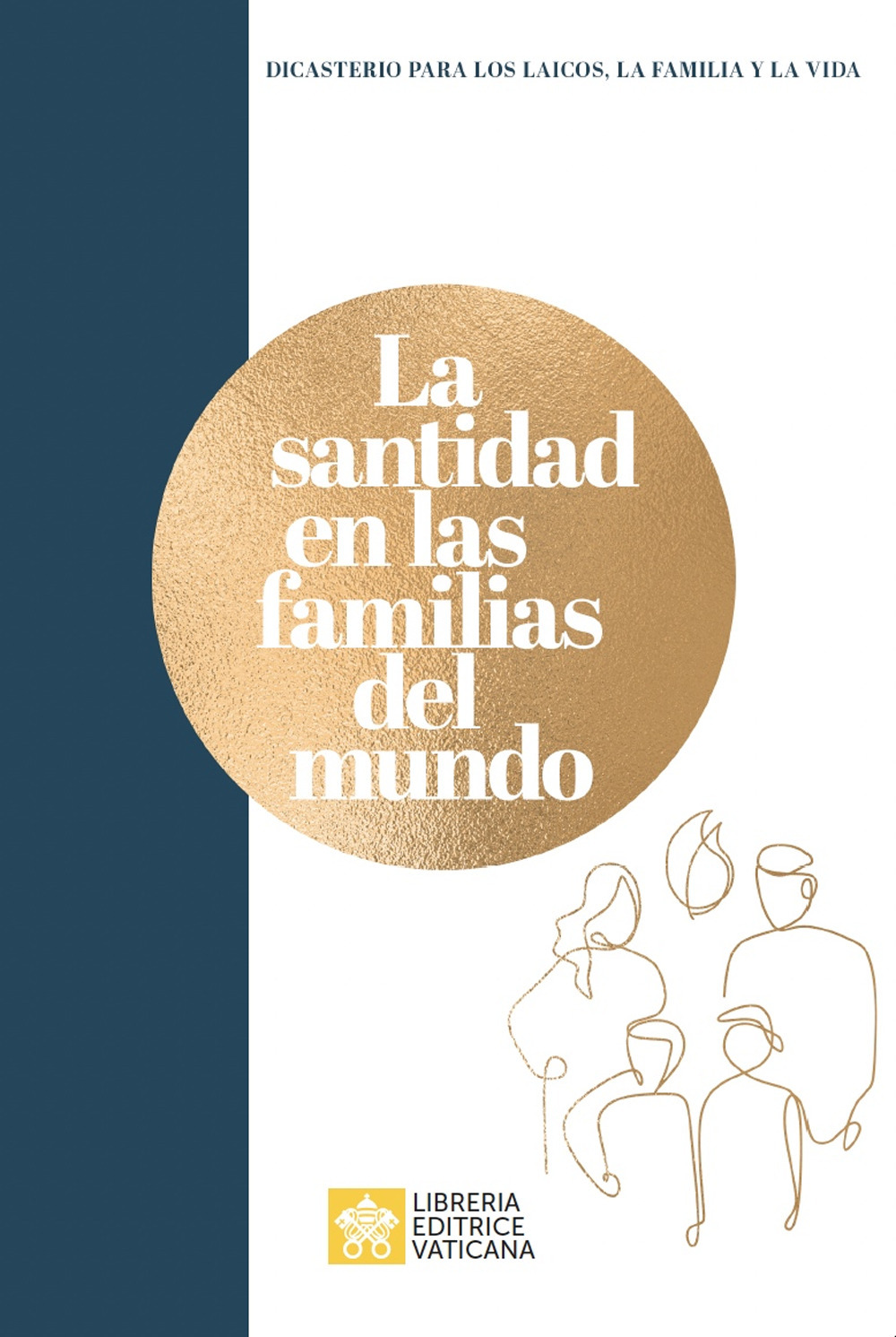 Libro santidad en las familias del mundo di - ean 9788826607542 - Libreria Editrice Vaticana