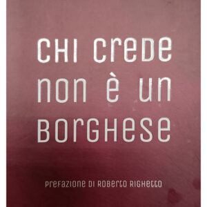 Libro Chi crede non è un borghese. Perché la santità è alla portata di tutti di Jean de Saint-Cheron - ean 9788826607719 - Libreria Editrice Vaticana