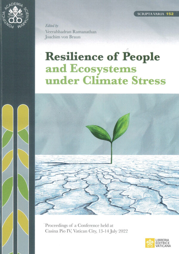 Libro Resilience of people and ecosystems under climate stress di  - ean 9788826608167 - Libreria Editrice Vaticana