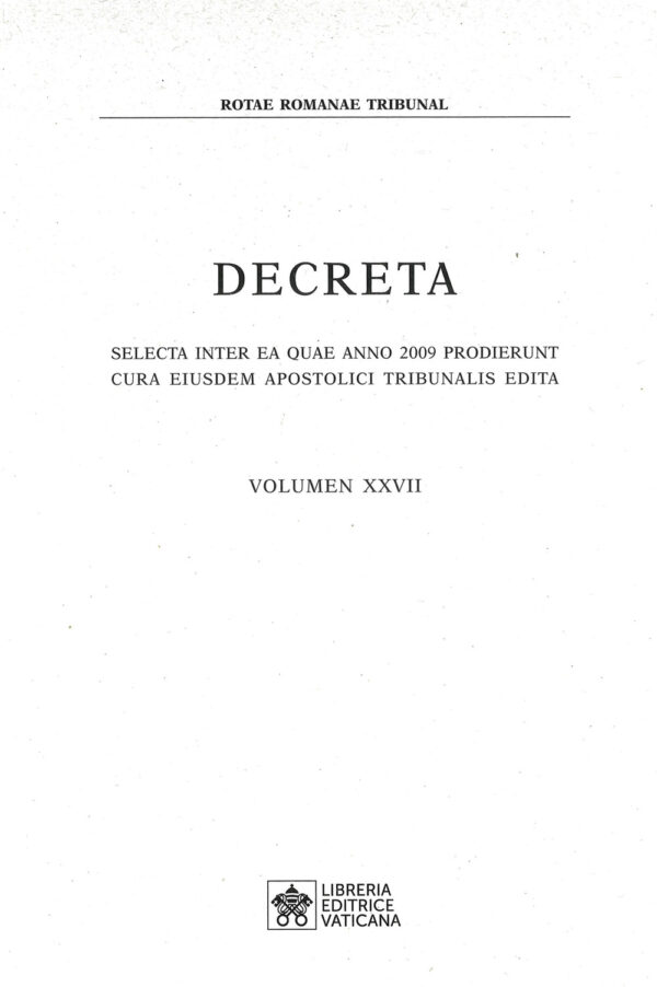 Libro Decreta. Selecta inter ae quae anno 2009 prodierunt cura eiusdem apostolici tribunalis edita di  - ean 9788826608303 - Libreria Editrice Vaticana