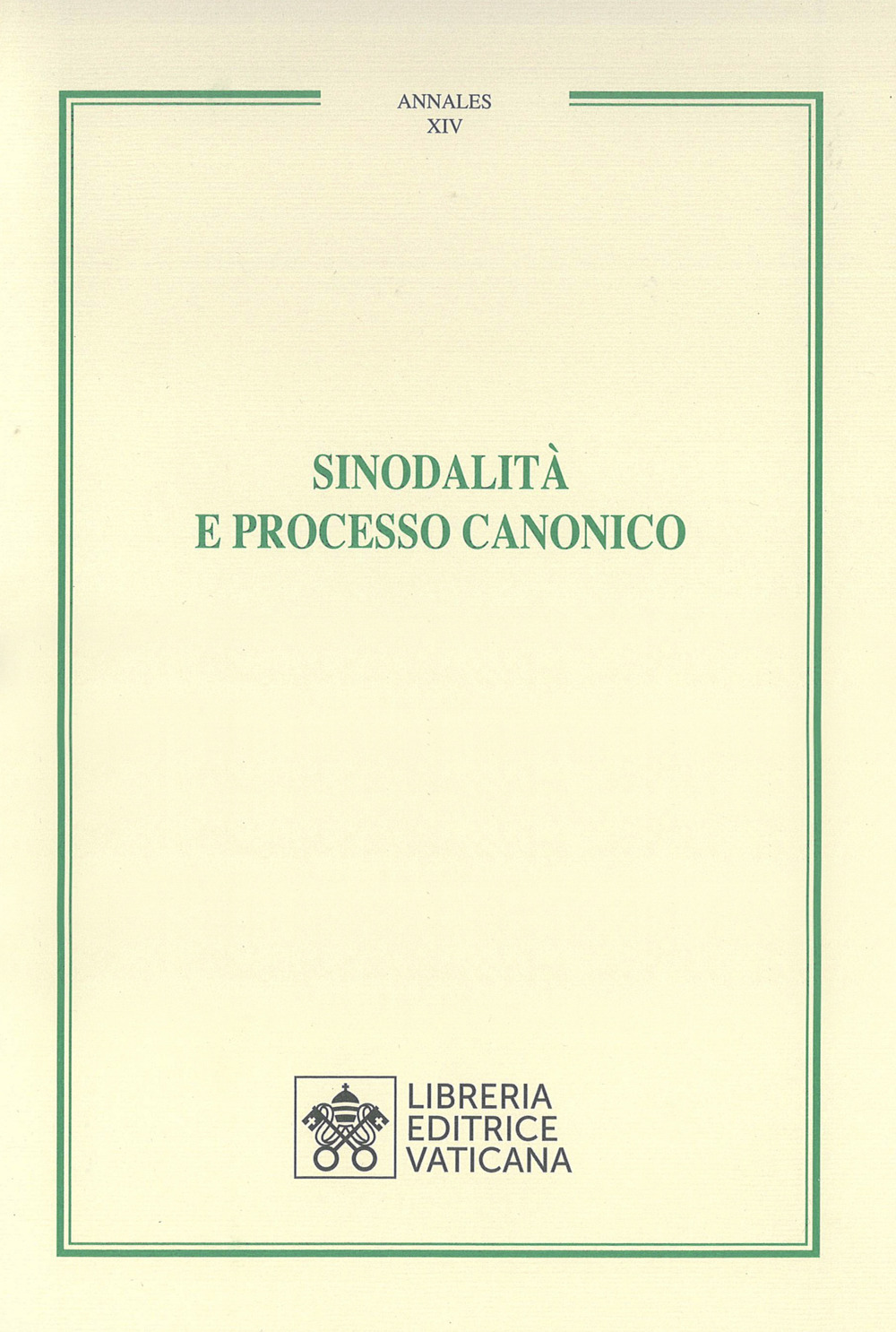 Libro Sinodalità e processo canonico di - ean 9788826608327 - Libreria Editrice Vaticana