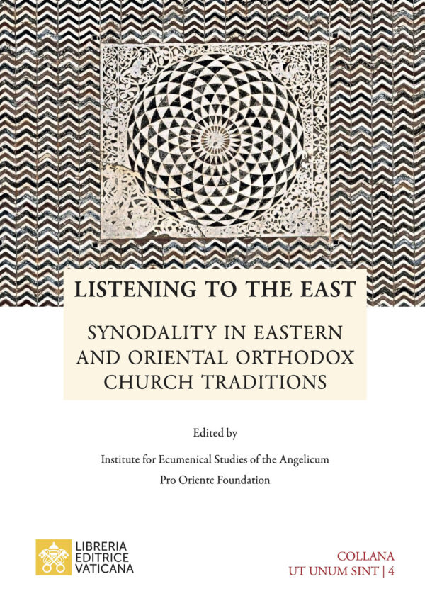 Libro Listening to the east. Synodality in eastern and oriental orthodox church traditions di  - ean 9788826608389 - Libreria Editrice Vaticana