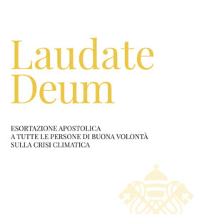Libro Laudate Deum. Esortazione apostolica a tutte le persone di buona volontà sulla crisi climatica di Francesco (Jorge Mario Bergoglio) - ean 9788826608402 - Libreria Editrice Vaticana