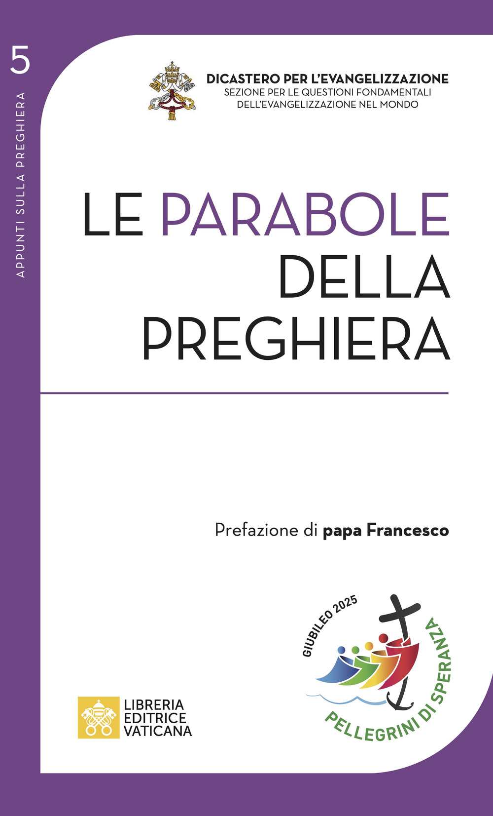 Libro parabole della preghiera di Antonio Pitta - ean 9788826608693 - Libreria Editrice Vaticana