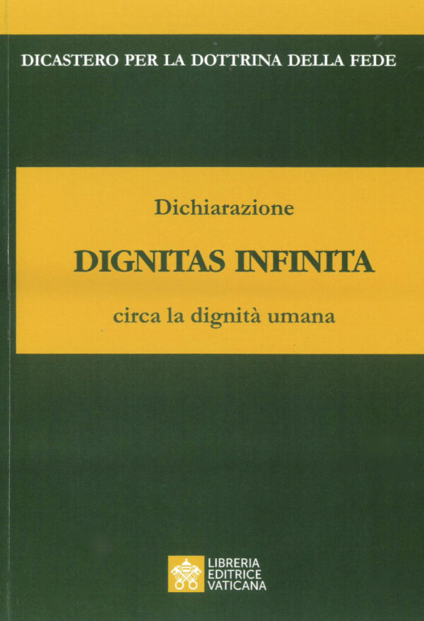 Libro Dichiarazione Dignitas Infinita circa la dignità umana di  - ean 9788826608976 - Libreria Editrice Vaticana