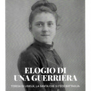 Libro Elogio di una guerriera. Teresa di Lisieux