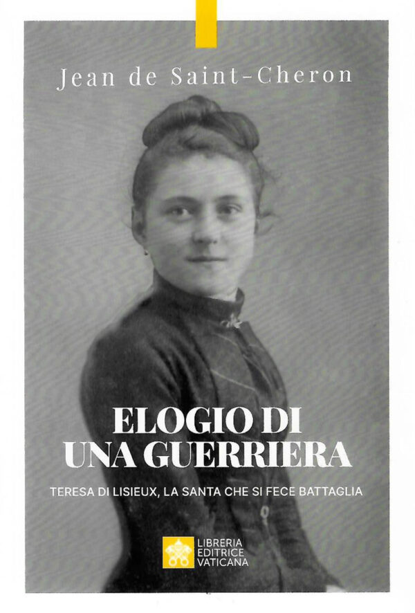Libro Elogio di una guerriera. Teresa di Lisieux