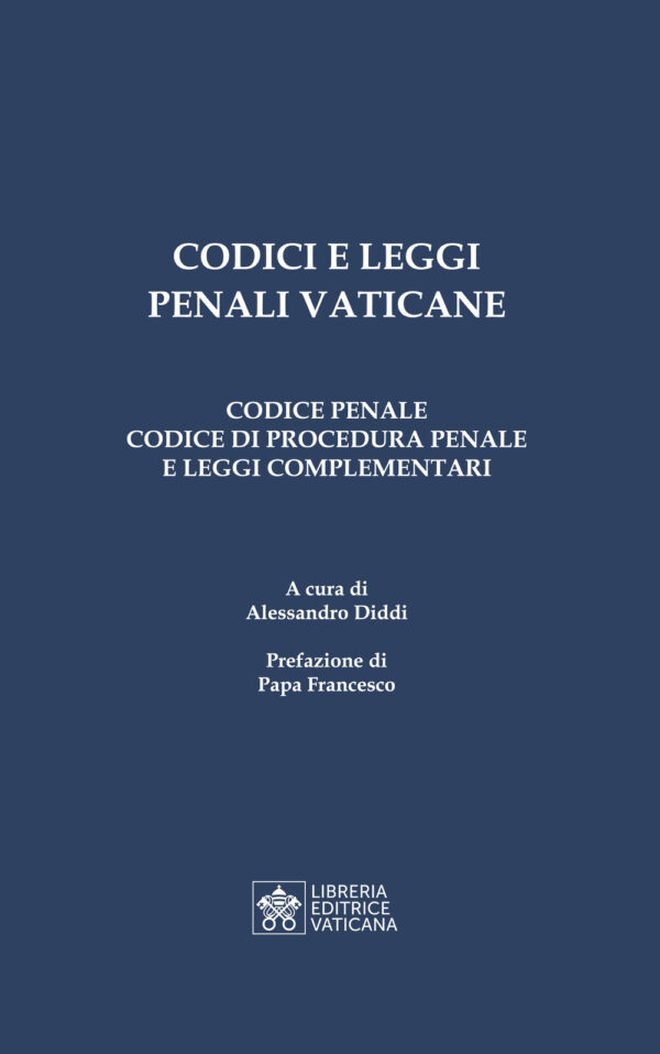 Libro Codici e leggi penali vaticane. Codice penale