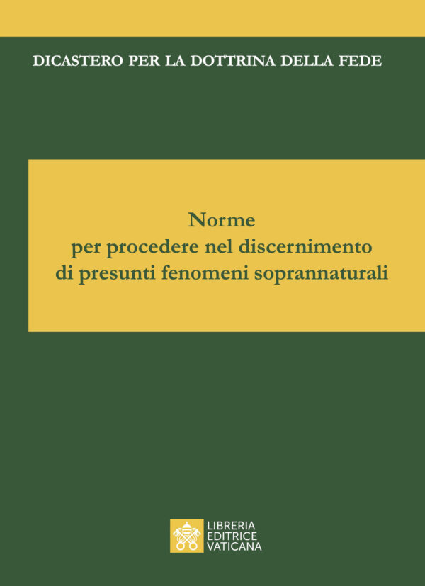 Libro Norme per discernere su apparizioni ed altri fenomeni soprannaturali di  - ean 9788826609089 - Libreria Editrice Vaticana