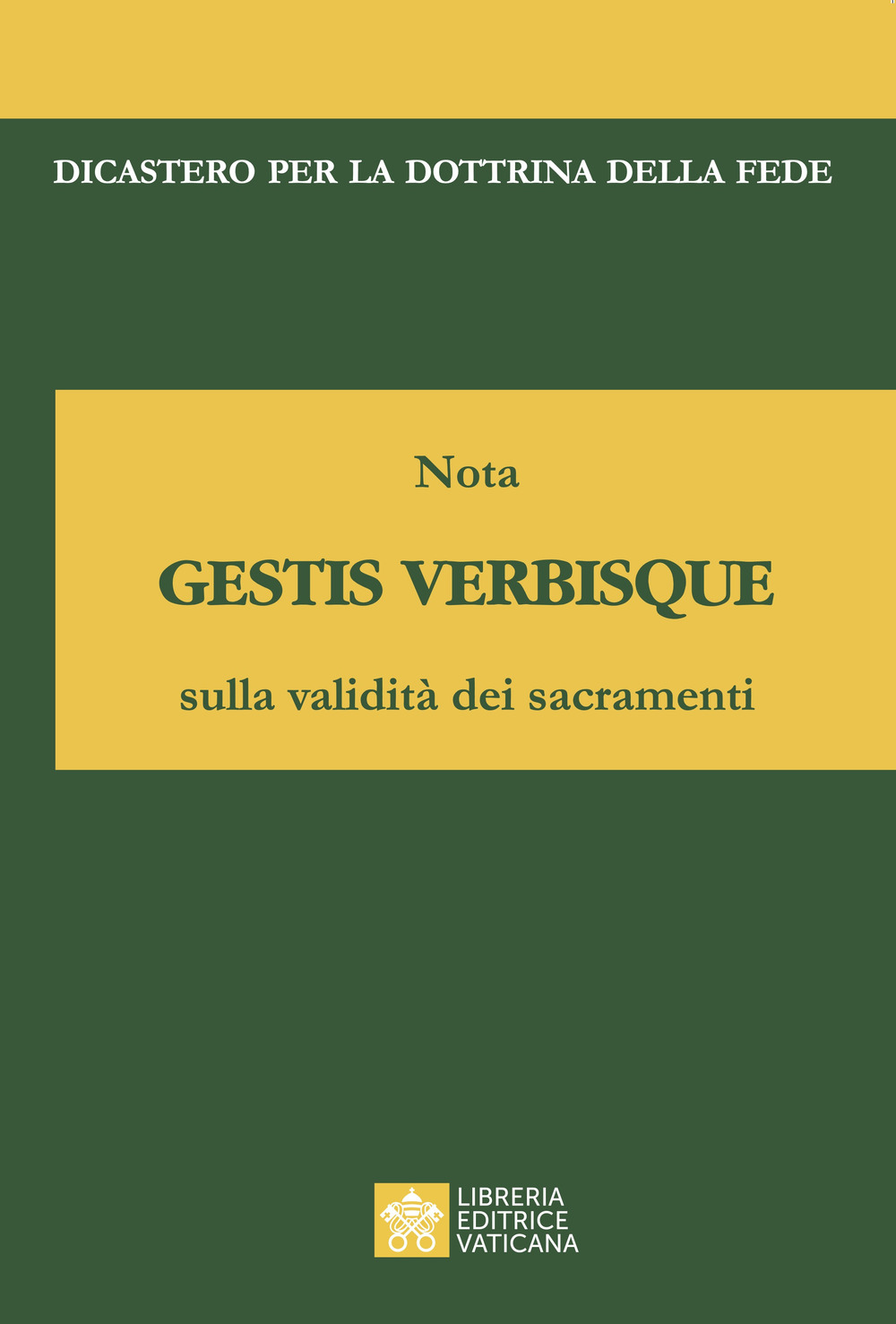 Libro Nota gestis verbisque sulla validità dei sacramenti di - ean 9788826609164 - Libreria Editrice Vaticana