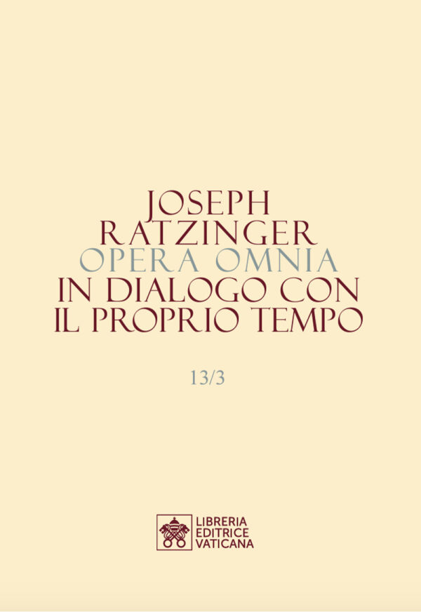 Libro Opera omnia di Joseph Ratzinger di Benedetto XVI (Joseph Ratzinger) - ean 9788826609201 - Libreria Editrice Vaticana