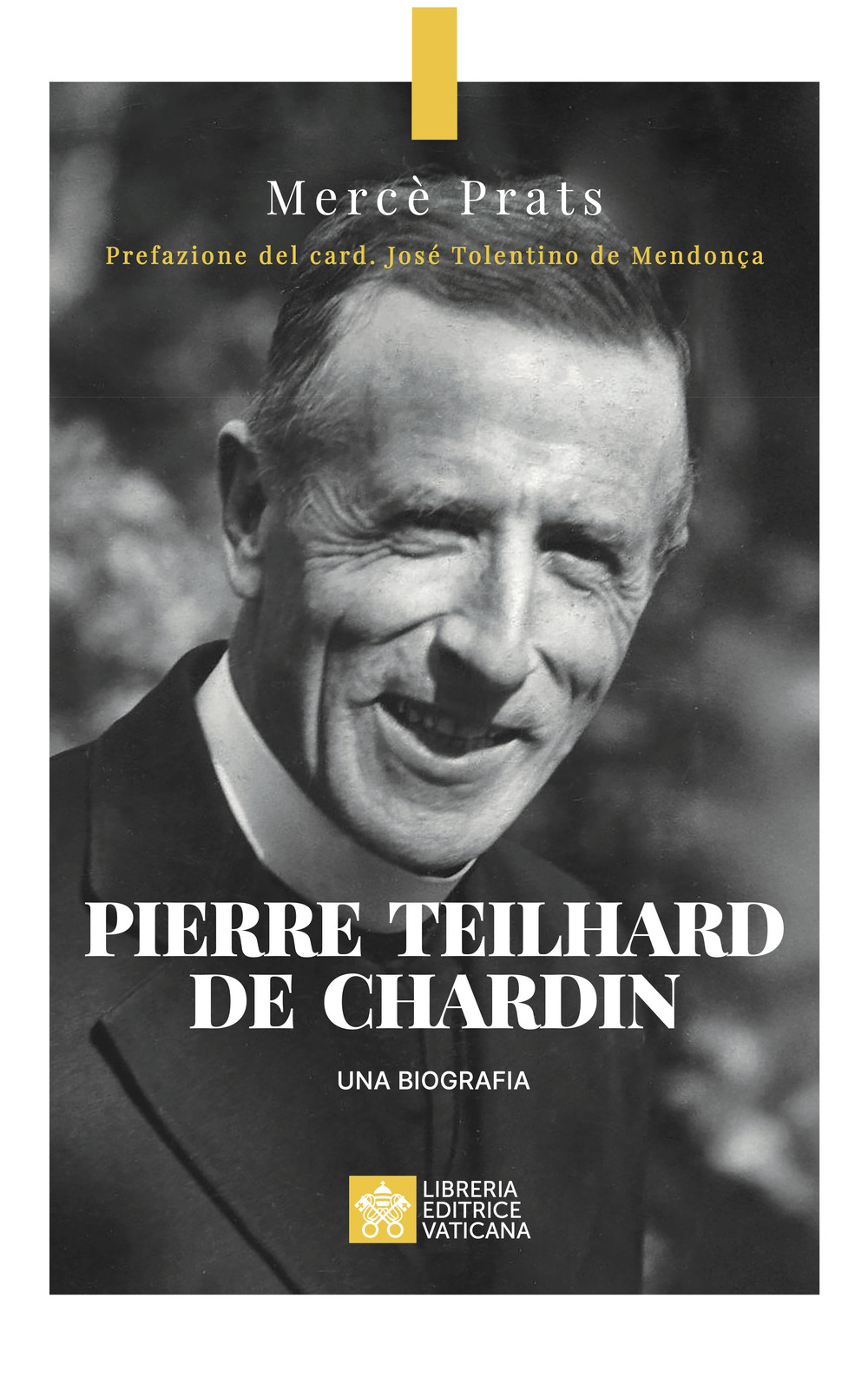 Libro Pierre Teilhard de Chardin. Una biografia di Mercè Prats - ean 9788826609478 - Libreria Editrice Vaticana