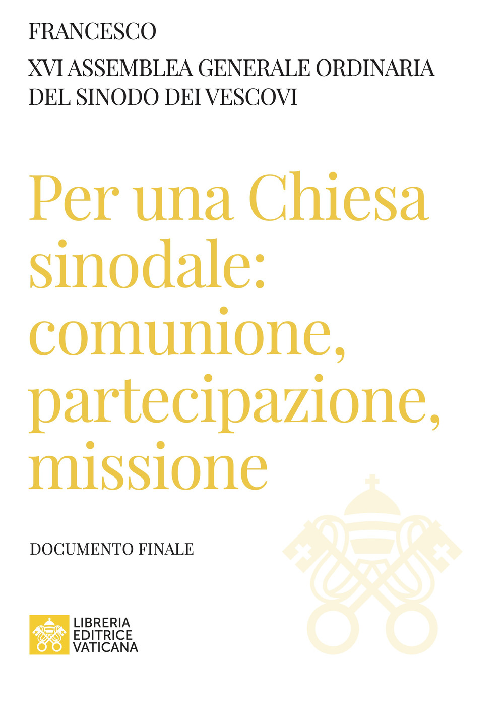 Libro Per una Chiesa sinodale: comunione