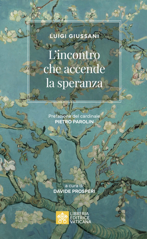 Libro incontro che accende la speranza di Luigi Giussani - ean 9788826609683 - Libreria Editrice Vaticana