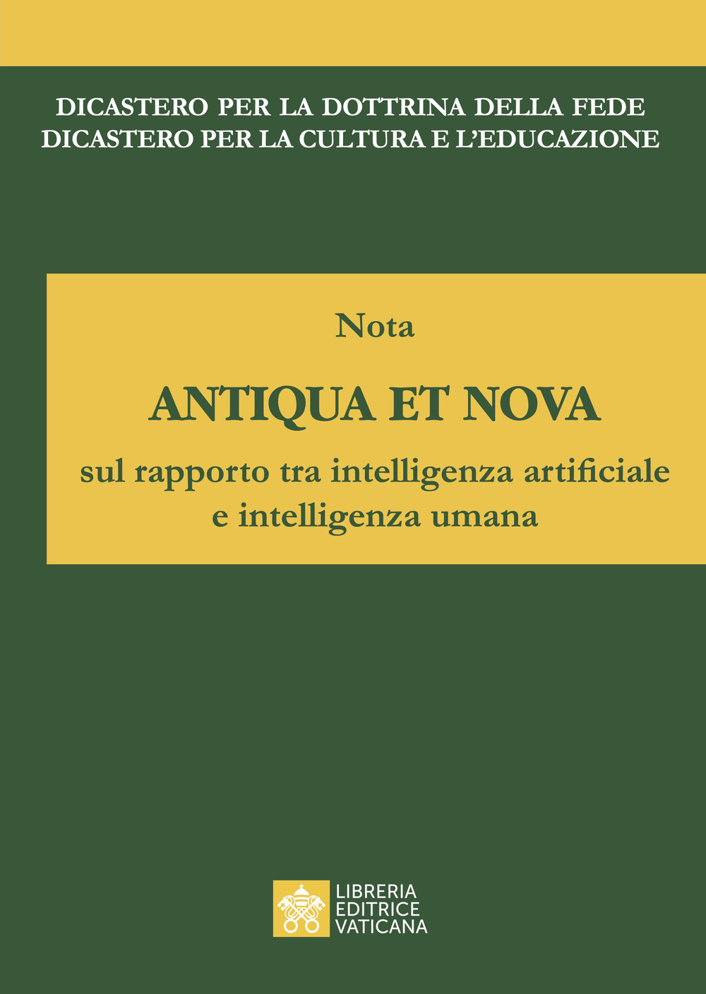 Libro Nota antiqua et nova sul rapporto tra intelligenza artificiale e intelligenza umana di  - ean 9788826609690 - Libreria Editrice Vaticana