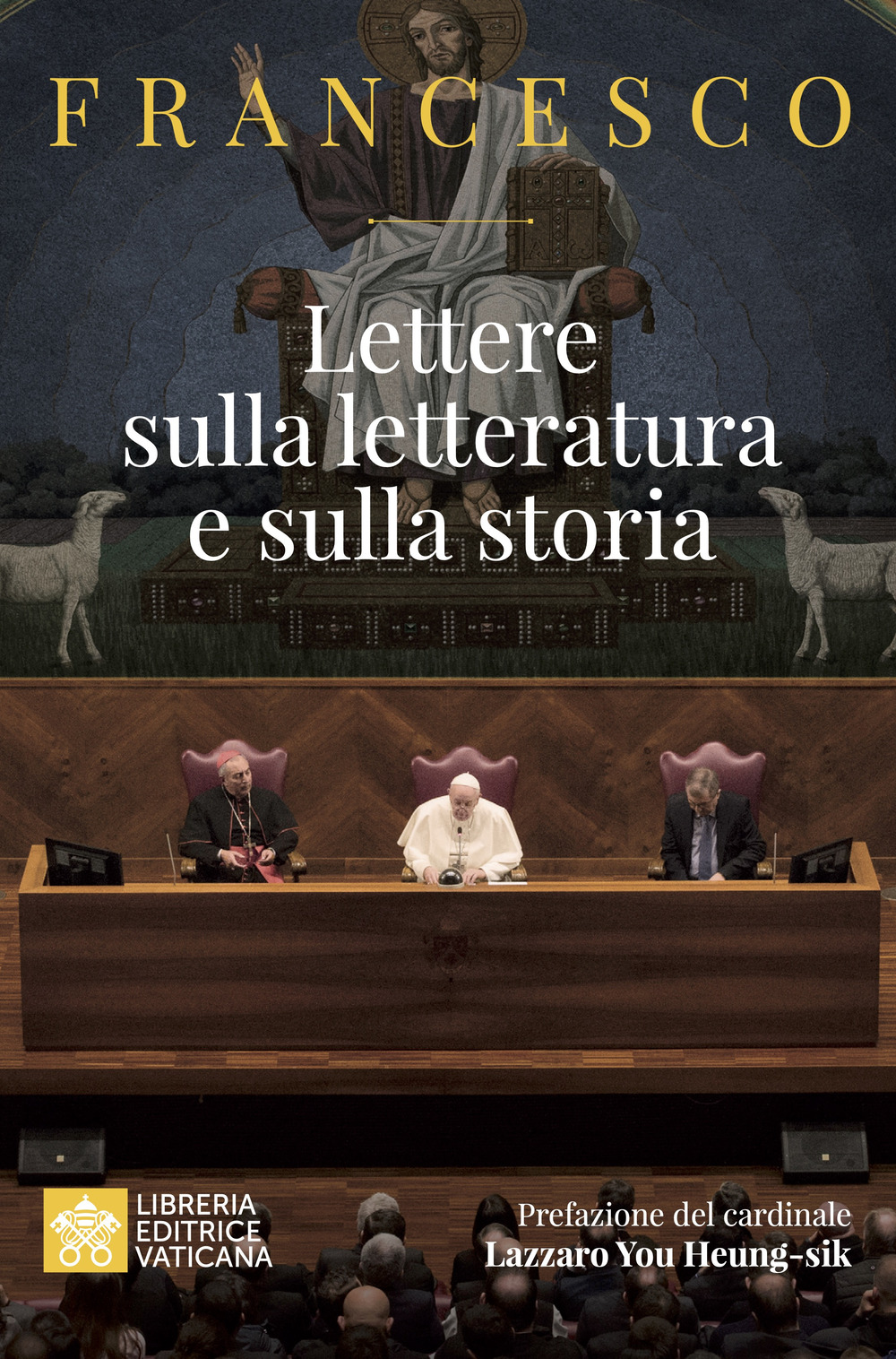 Libro Lettere sulla letteratura e sulla storia di Francesco (Jorge Mario Bergoglio) - ean 9788826609713 - Libreria Editrice Vaticana