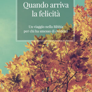Libro Quando arriva la felicità. Un viaggio nella Bibbia per chi ha smesso di crederci di Adrien Candiard - ean 9788826610108 - Libreria Editrice Vaticana