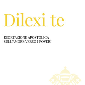 Libro Dilexi te. Esortazione apostolica sull'amore verso i poveri di Leone XIV (Robert Francis Prevost) - ean 9788826610276 - Libreria Editrice Vaticana