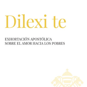 Libro Dilexi te. Exhortación apostólica sobre el amor hacia los pobres di Leone XIV (Robert Francis Prevost) - ean 9788826610375 - Libreria Editrice Vaticana