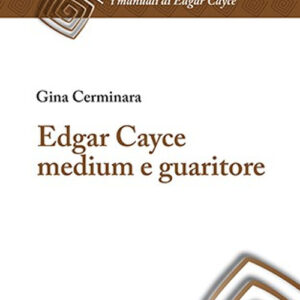 Libro Edgar Cayce medium e guaritore di Gina Cerminara - ean 9788827225189 - Edizioni Mediterranee