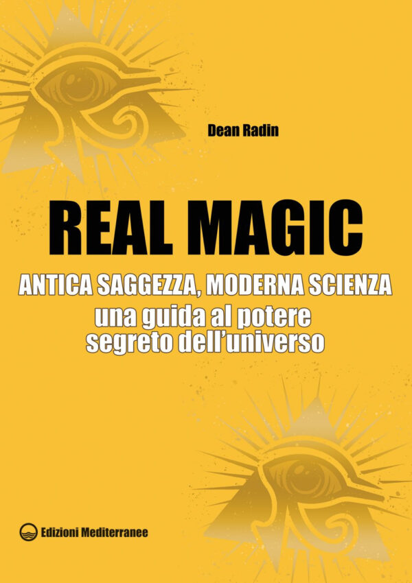 Libro Real magic. Antica saggezza
