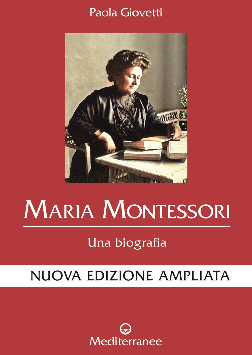 Libro Maria Montessori. Una biografia di Paola Giovetti - ean 9788827230541 - Edizioni Mediterranee