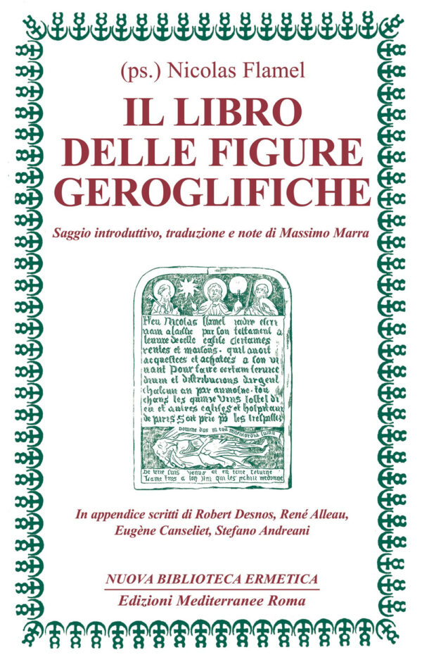 Libro libro delle figure geroglifiche di Nicolas Flamel - ean 9788827231463 - Edizioni Mediterranee