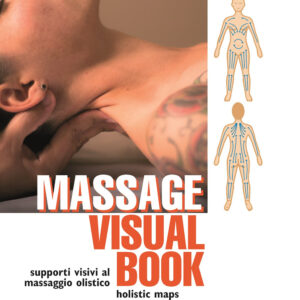 Libro Massage visual book. Supporti visivi al massaggio olistico di Claudio Burzacchini - ean 9788827231661 - Edizioni Mediterranee