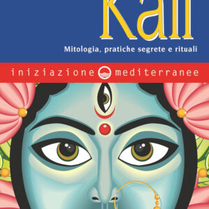 Libro Iniziazione a Kali. Mitologia