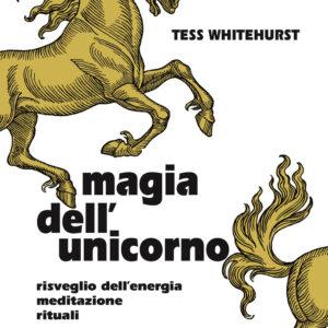 Libro Magia dell'unicorno. Risveglio dell’energia