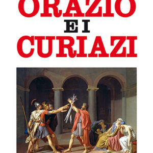 Libro Orazio e i Curiazi di Georges Dumézil - ean 9788827233672 - Edizioni Mediterranee