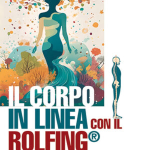 Libro corpo in linea con il Rolfing®. Esercizi per migliorare la postura di Peter Schwind - ean 9788827233740 - Edizioni Mediterranee