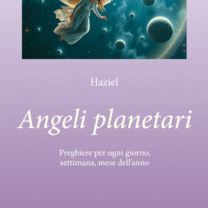 Libro Angeli planetari. Preghiere per ogni giorni
