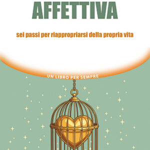 Libro dipendenza affettiva. Sei passi per riappropriarsi della propria vita di Geneviève Krebs - ean 9788827234150 - Edizioni Mediterranee