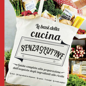 Libro basi della cucina senza glutine. Guida completa alla preparazione dall'acquisto degli ingredienti alle ricette di Coralie Ferreira - ean 9788827600917 - Il Castello