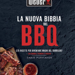 Libro nuova bibbia del BBQ. 175 ricette per diventare maghi del barbecue! di Jamie Purviance - ean 9788827601242 - Il Castello