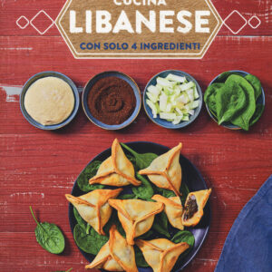 Libro Cucina libanese con solo 4 ingredienti di Nadia Paprikas - ean 9788827601303 - Il Castello