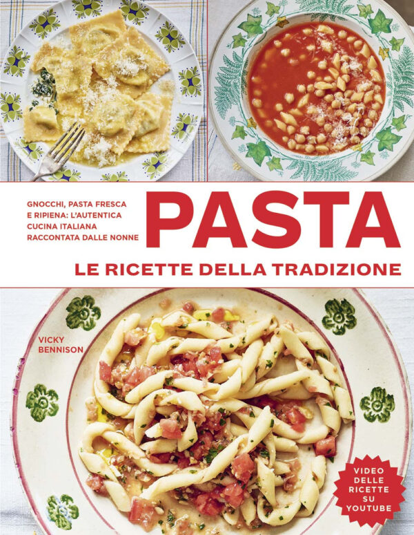Libro Pasta. Le ricette della tradizione di Vicky Bennison - ean 9788827601655 - Il Castello