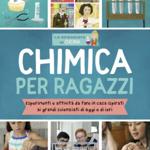 Libro Chimica per ragazzi. Esperimenti e attività da fare in casa ispirati ai grandi scienziati di ieri e di oggi di Liz Lee Heinecke - ean 9788827601686 - Il Castello