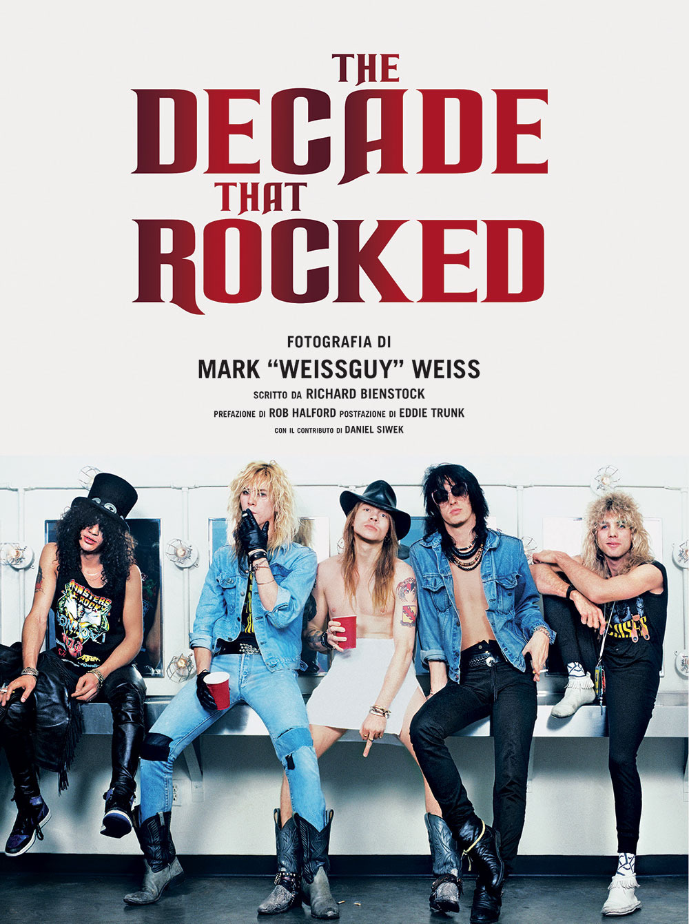 Libro decade that rocked di Mark «Weissguy» Weiss - ean 9788827602409 - Il Castello