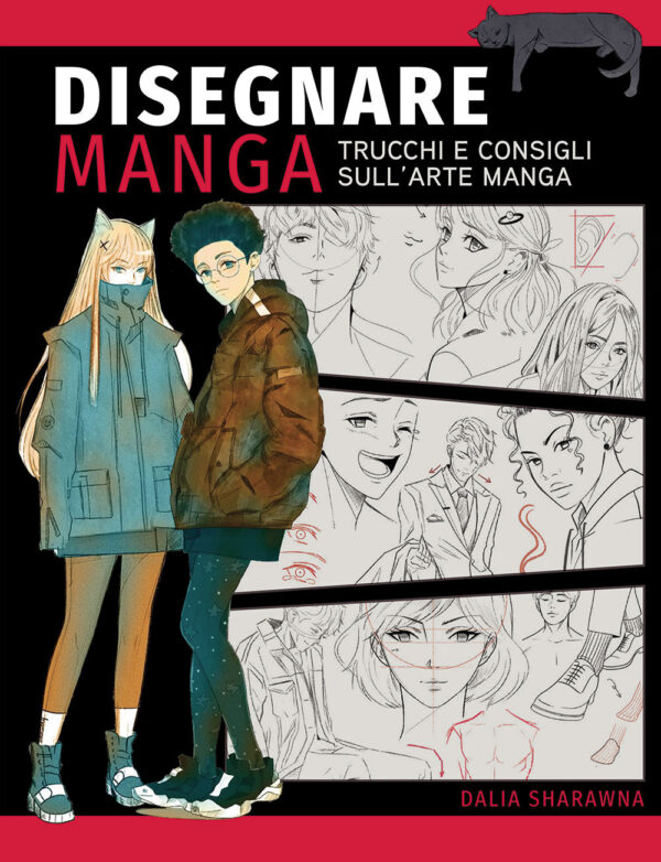 Libro Disegnare manga. Trucchi e consigli sull'arte manga di Dalia Sharawna - ean 9788827602508 - Il Castello