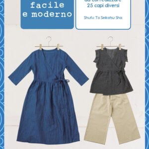 Libro Cucito facile e moderno. Otto cartamodelli da cui realizzare 25 capi diversi di Shufu-To-Seikatsusha - ean 9788827602621 - Il Castello