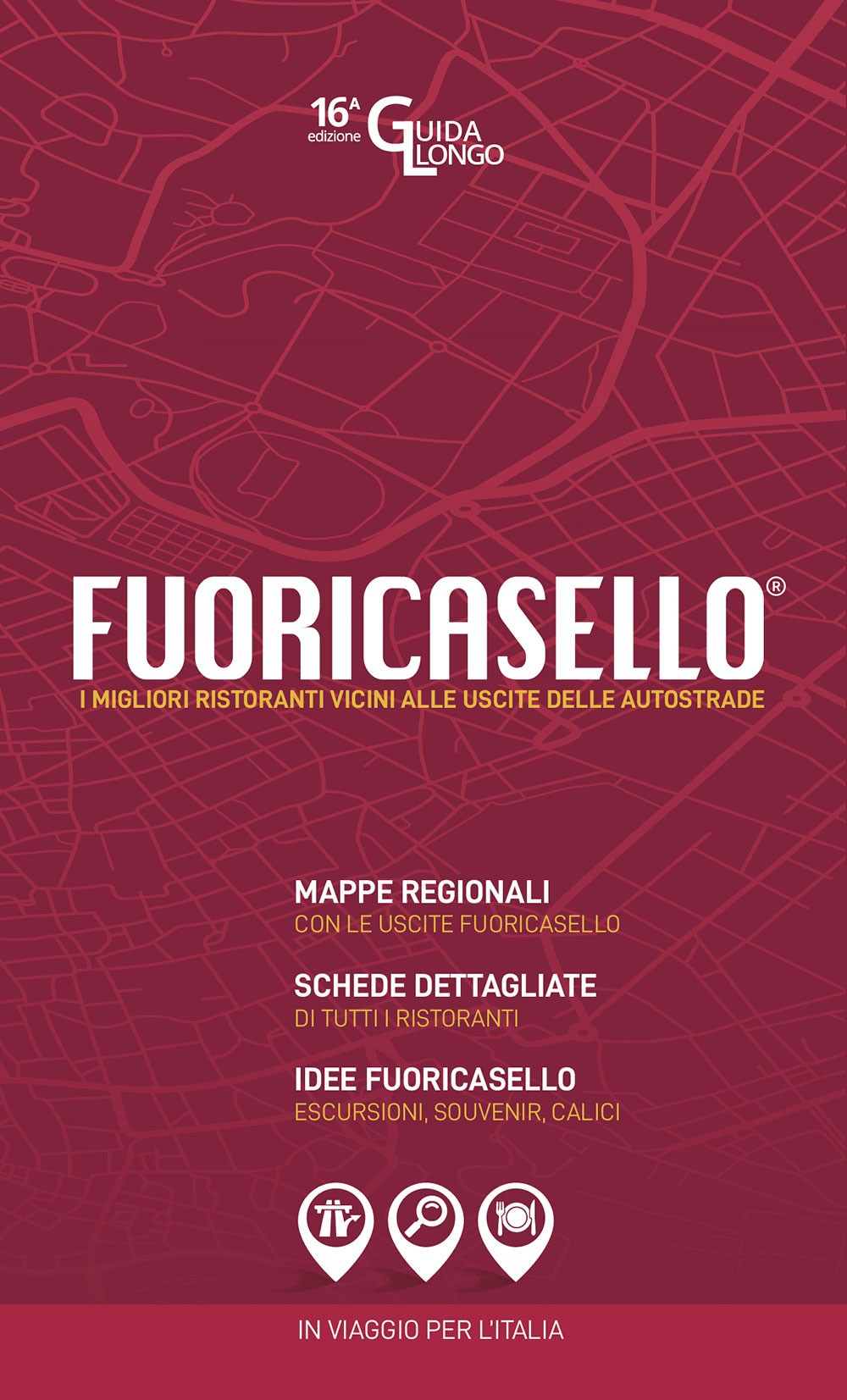 Libro Fuoricasello 2022. I migliori ristoranti vicini alle uscite delle autostrade di - ean 9788827603260 - Il Castello
