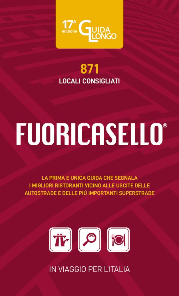 Libro Fuoricasello 2023. I migliori ristoranti vicini alle uscite delle autostrade di  - ean 9788827603888 - Il Castello