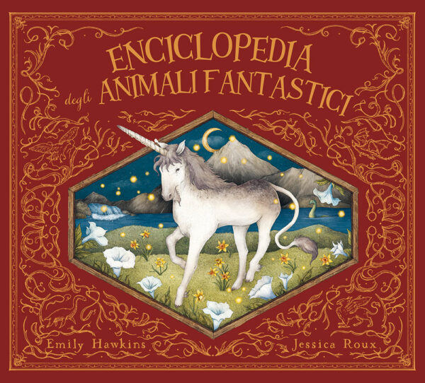 Libro Enciclopedia degli animali fantastici di Emily Hawkins - ean 9788827603895 - Il Castello