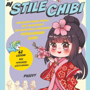 Libro Disegnare in stile chibi di Piuuvy - ean 9788827604014 - Il Castello